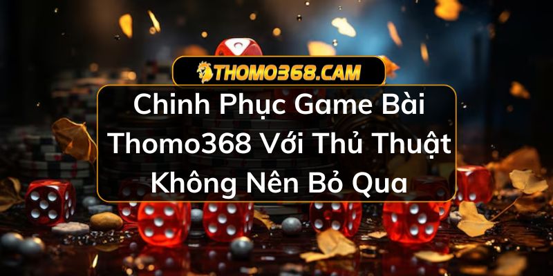 Game Bài Thomo368